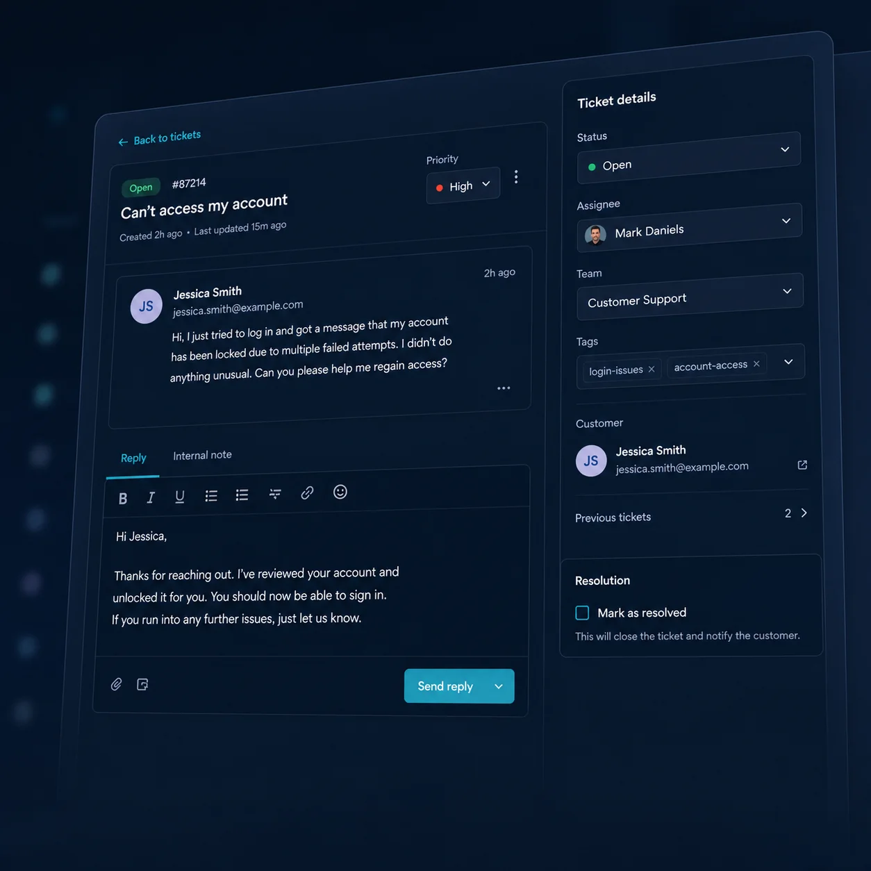 Support workbench — Prioritize, reply, add internal notes, resolve, and close tickets.