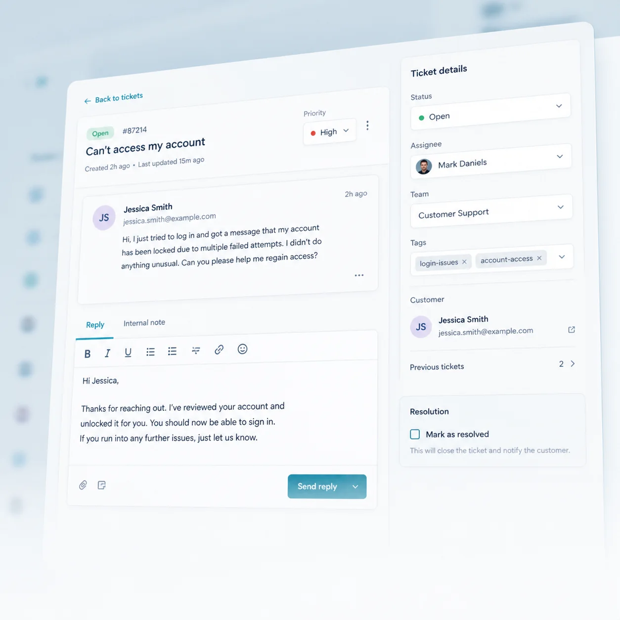 Support workbench — Prioritize, reply, add internal notes, resolve, and close tickets.